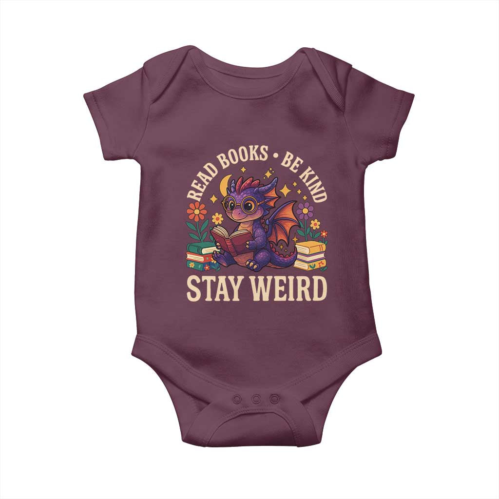 Dragon Read Book Baby Onesie Funny Read Books Be Kind Stay Weird - Wonder Print Shop