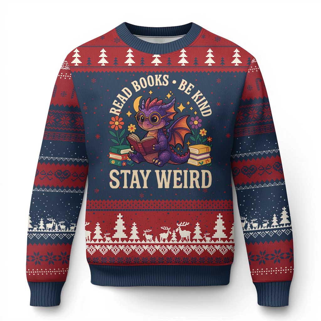 Dragon Read Book Ugly Christmas Sweater Funny Read Books Be Kind Stay Weird - Wonder Print Shop