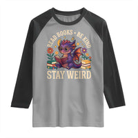 Dragon Read Book Raglan Shirt Funny Read Books Be Kind Stay Weird - Wonder Print Shop