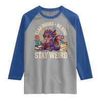 Dragon Read Book Raglan Shirt Funny Read Books Be Kind Stay Weird - Wonder Print Shop