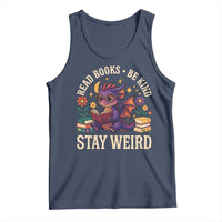 Dragon Read Book Tank Top Funny Read Books Be Kind Stay Weird - Wonder Print Shop