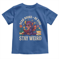Dragon Read Book Toddler T Shirt Funny Read Books Be Kind Stay Weird - Wonder Print Shop