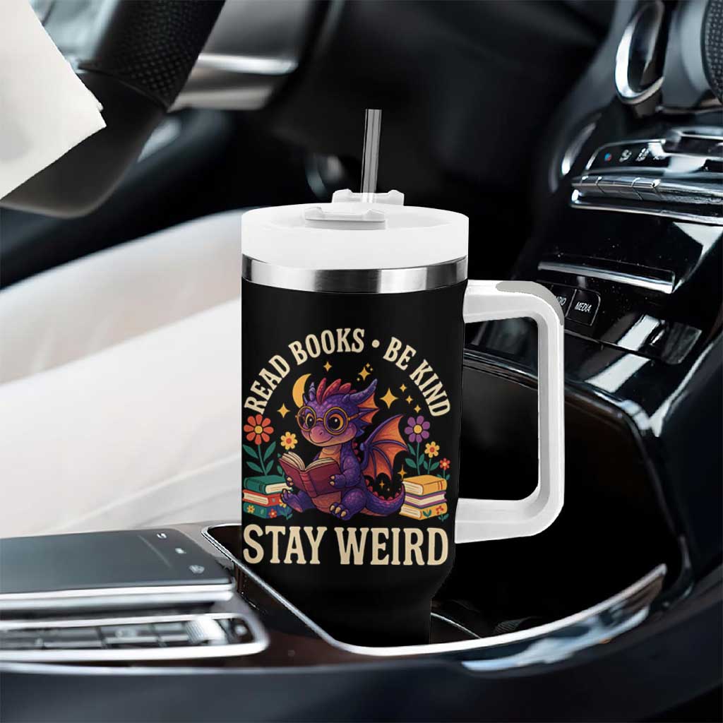 Dragon Read Book Tumbler With Handle Funny Read Books Be Kind Stay Weird