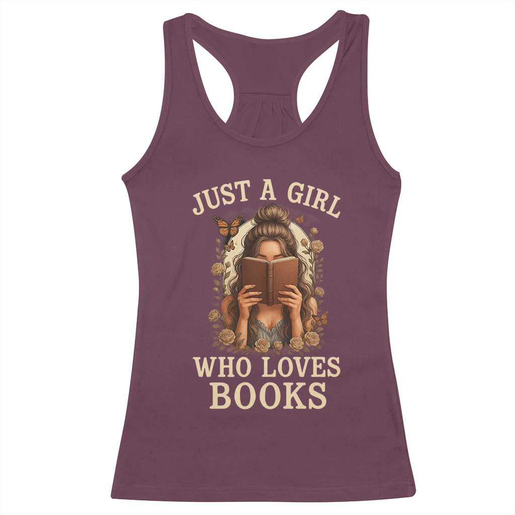 Just A Girl Who Loves Books Racerback Tank Top Funny Bookworm Quote - Wonder Print Shop