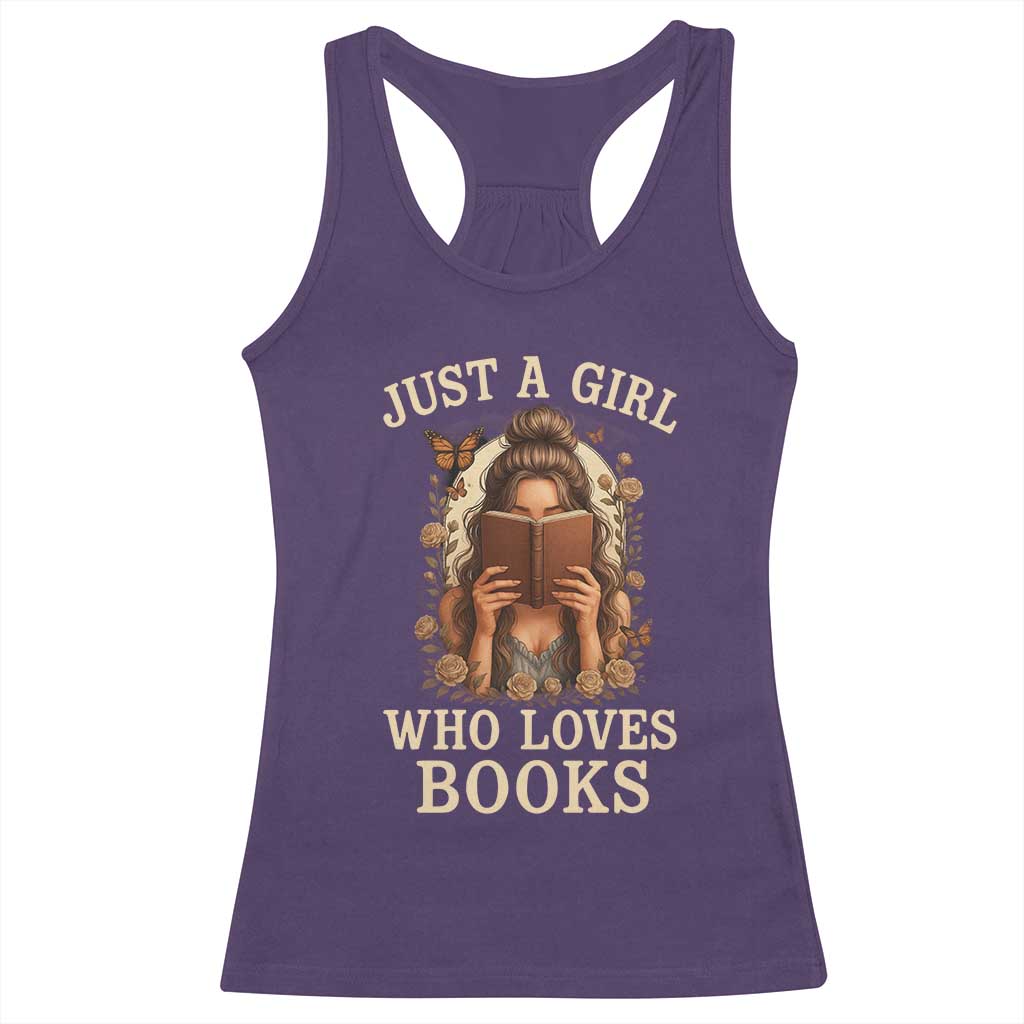 Just A Girl Who Loves Books Racerback Tank Top Funny Bookworm Quote - Wonder Print Shop
