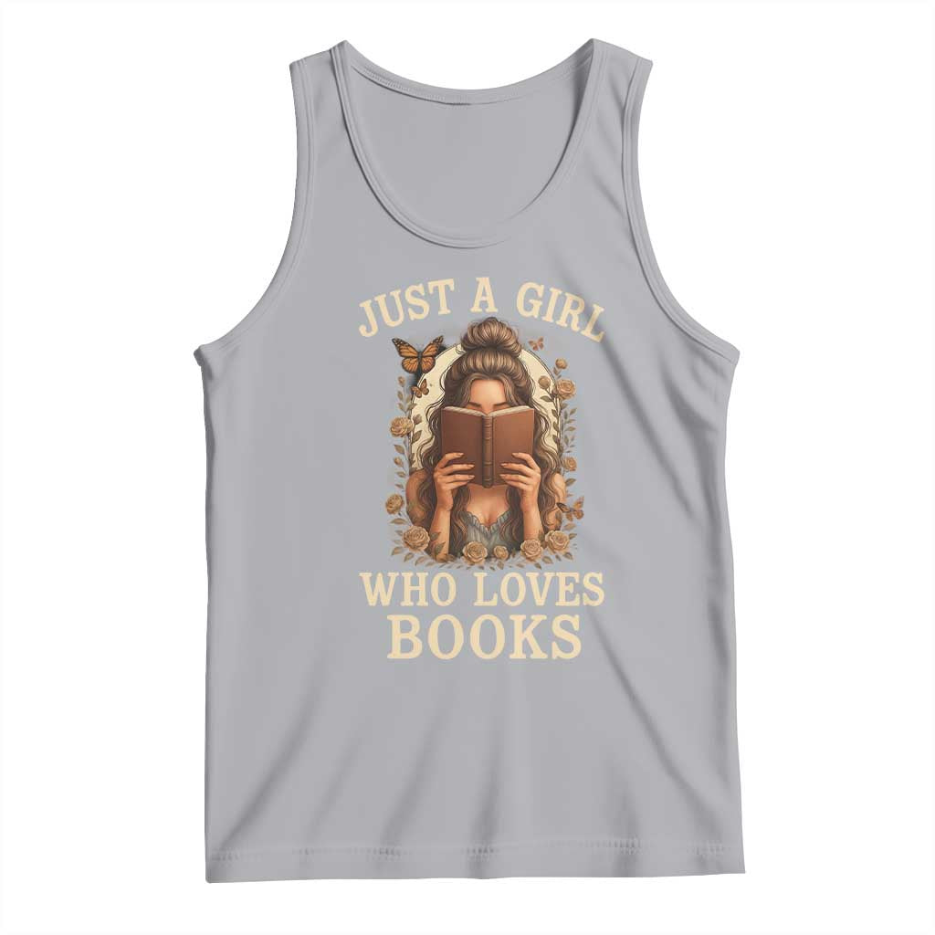 Just A Girl Who Loves Books Tank Top Funny Bookworm Quote - Wonder Print Shop