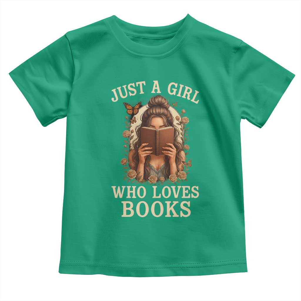 Just A Girl Who Loves Books Toddler T Shirt Funny Bookworm Quote - Wonder Print Shop