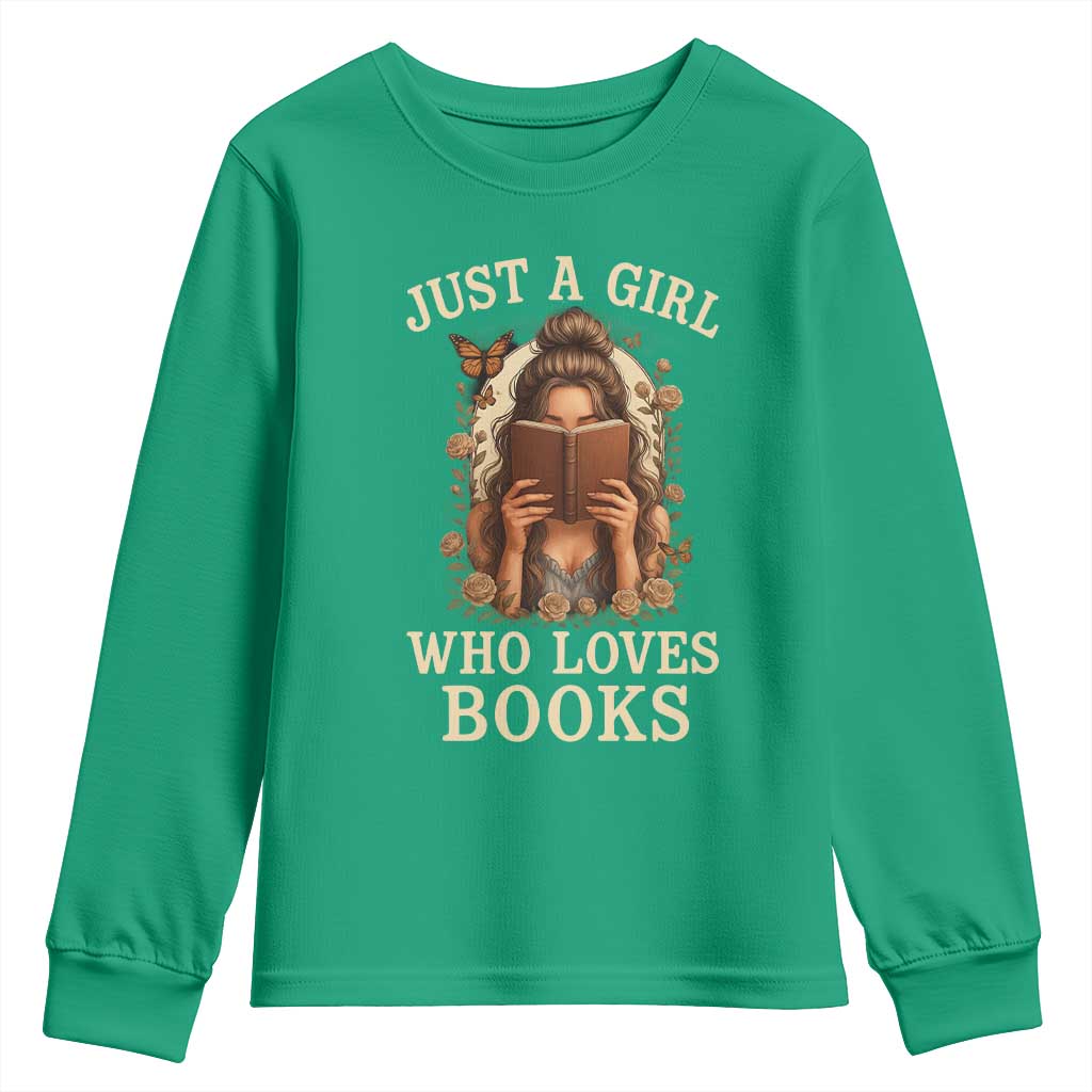 Just A Girl Who Loves Books Youth Sweatshirt Funny Bookworm Quote - Wonder Print Shop