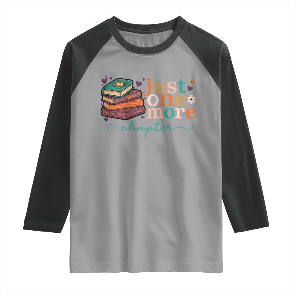 Just One More Chapter Raglan Shirt Cute Pastel Bookworm Girl Reader - Wonder Print Shop