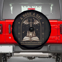 Fantasy Book Lover Spare Tire Cover A Book A Day Keeps The Mental Breakdown Away - Wonder Print Shop