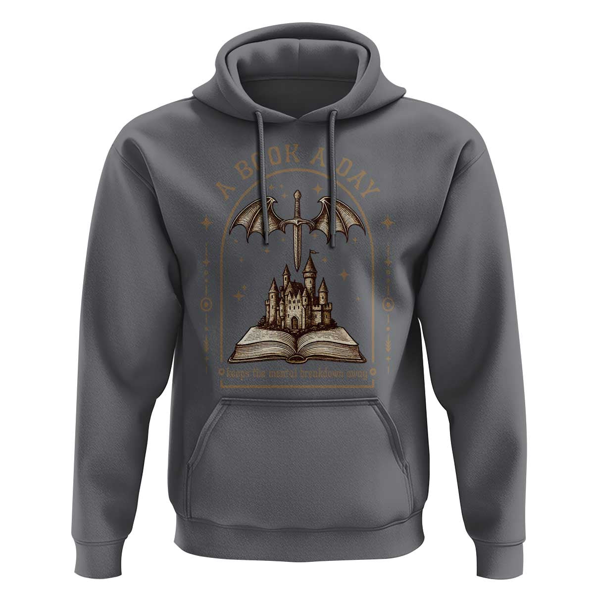 Fantasy Book Lover Hoodie A Book A Day Keeps The Mental Breakdown Away - Wonder Print Shop