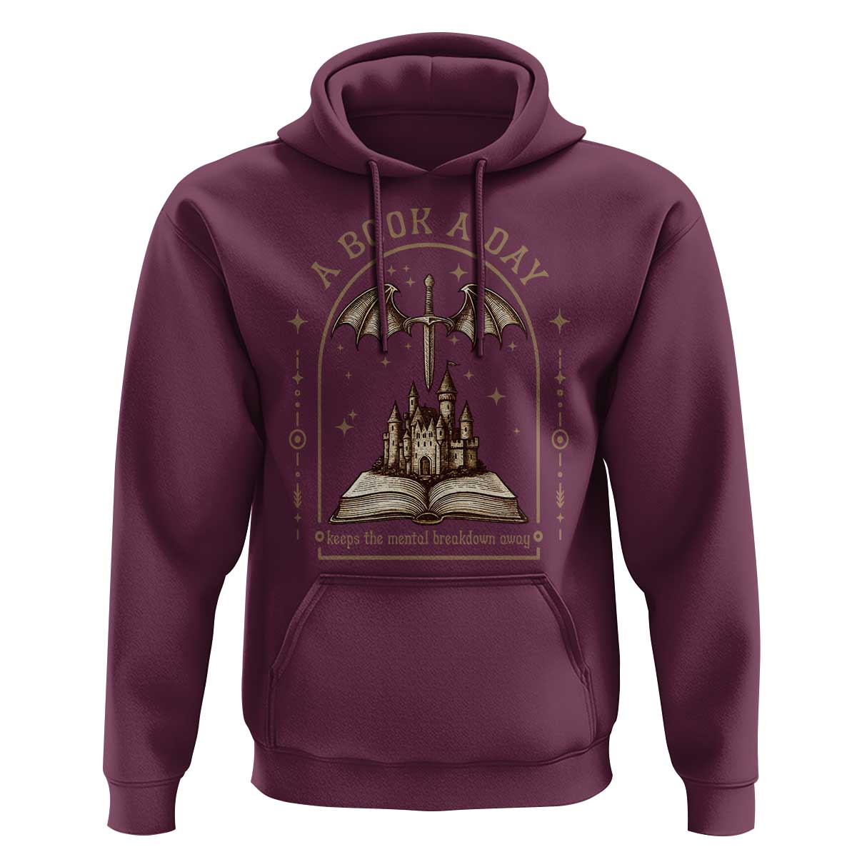 Fantasy Book Lover Hoodie A Book A Day Keeps The Mental Breakdown Away - Wonder Print Shop