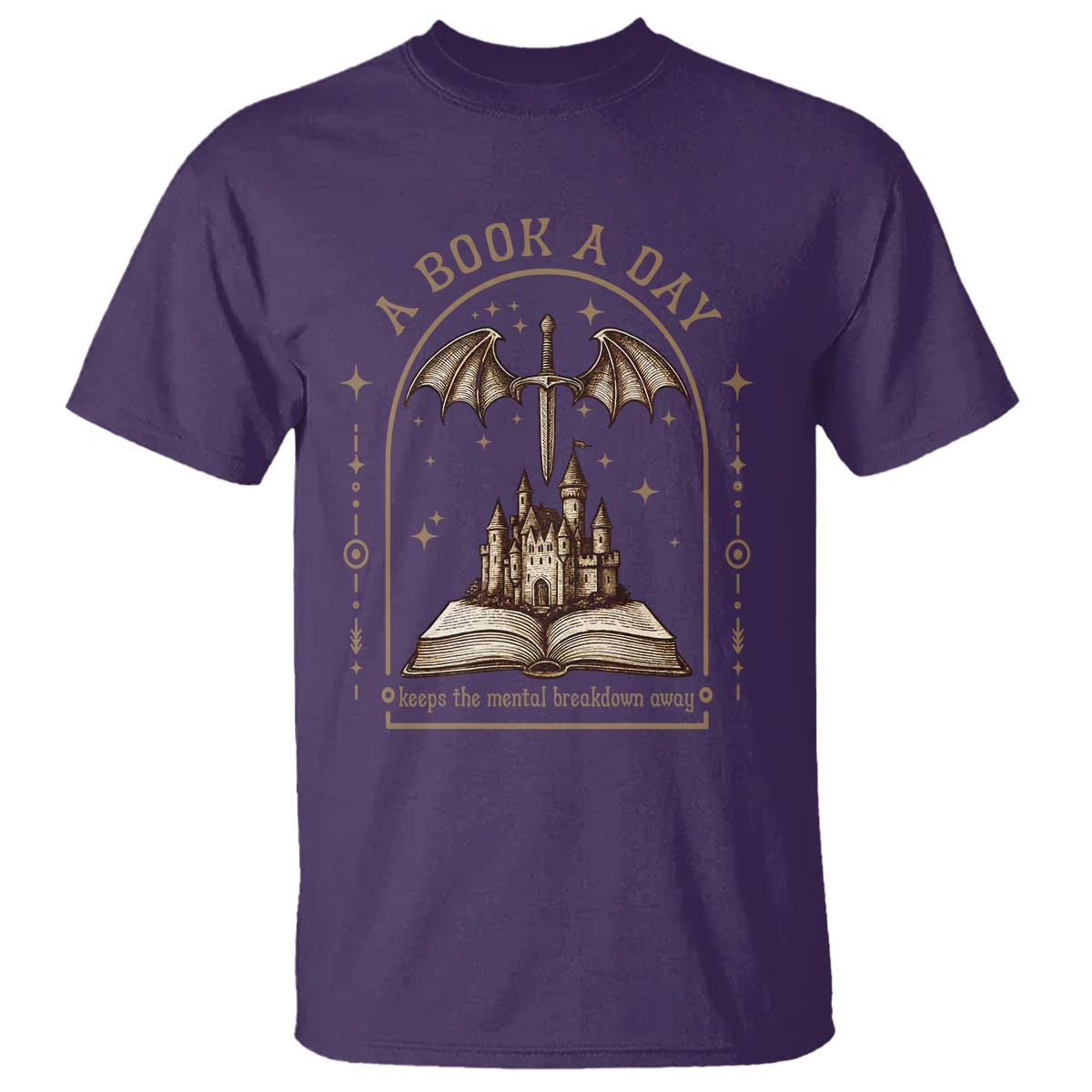 Fantasy Book Lover T Shirt A Book A Day Keeps The Mental Breakdown Away - Wonder Print Shop