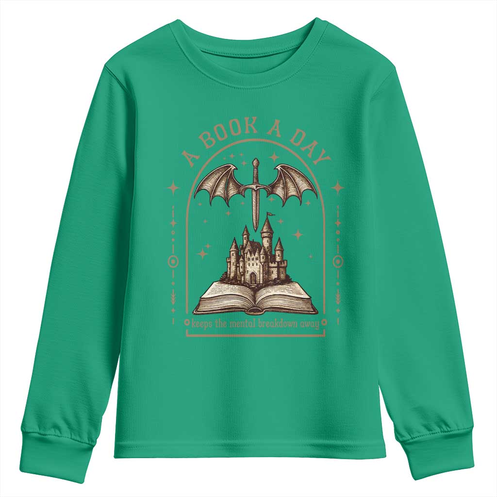Fantasy Book Lover Youth Sweatshirt A Book A Day Keeps The Mental Breakdown Away - Wonder Print Shop