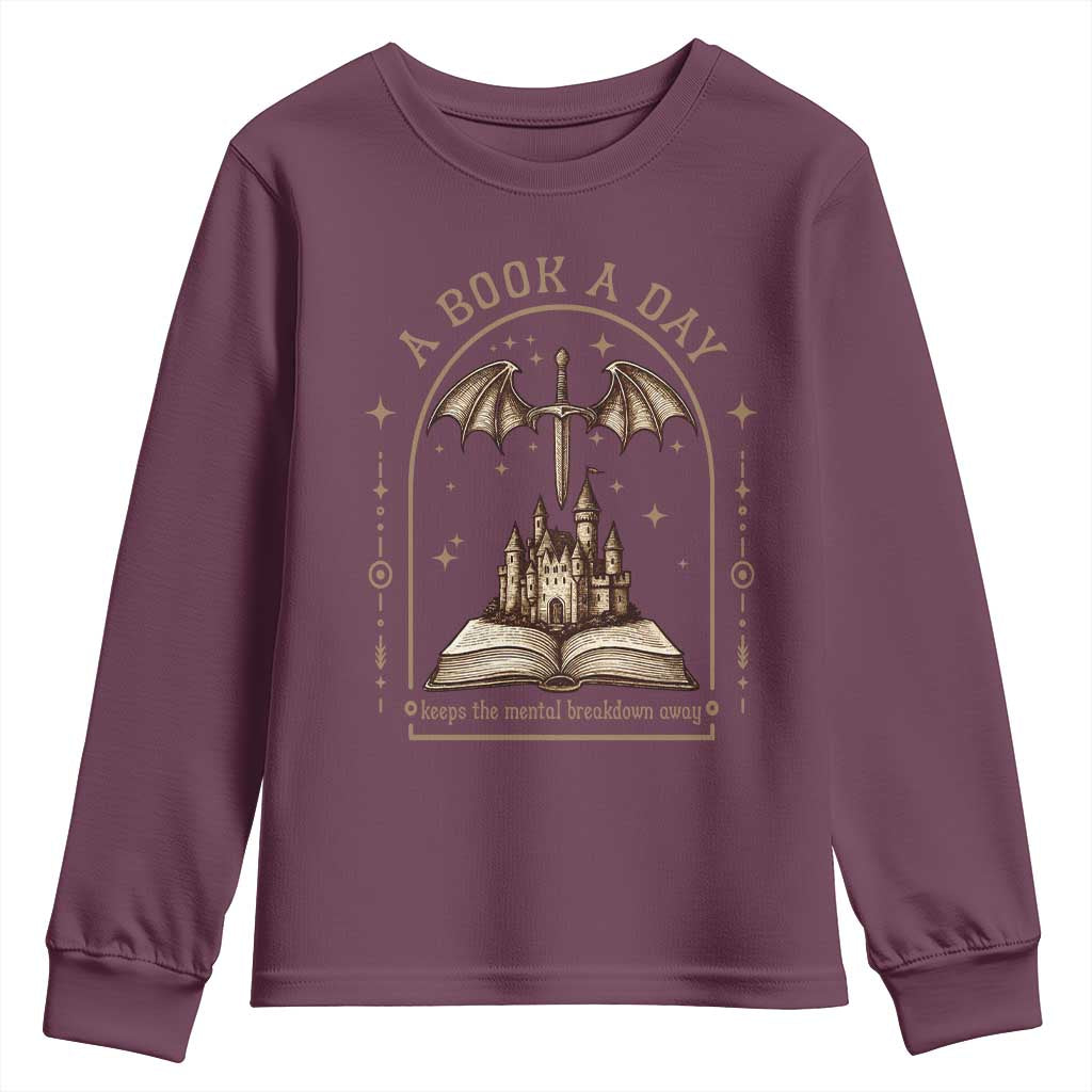 Fantasy Book Lover Youth Sweatshirt A Book A Day Keeps The Mental Breakdown Away - Wonder Print Shop