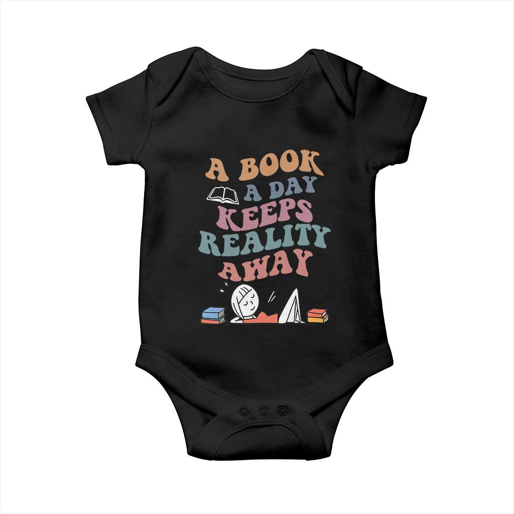 A Book A Day Keeps Reality Away Baby Onesie Cute Girl Book Lover - Wonder Print Shop