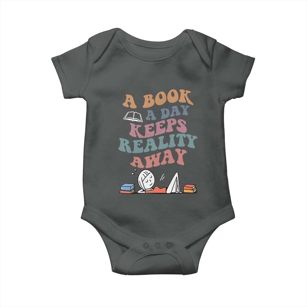 A Book A Day Keeps Reality Away Baby Onesie Cute Girl Book Lover - Wonder Print Shop