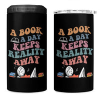 A Book A Day Keeps Reality Away 4 in 1 Can Cooler Tumbler Cute Girl Book Lover