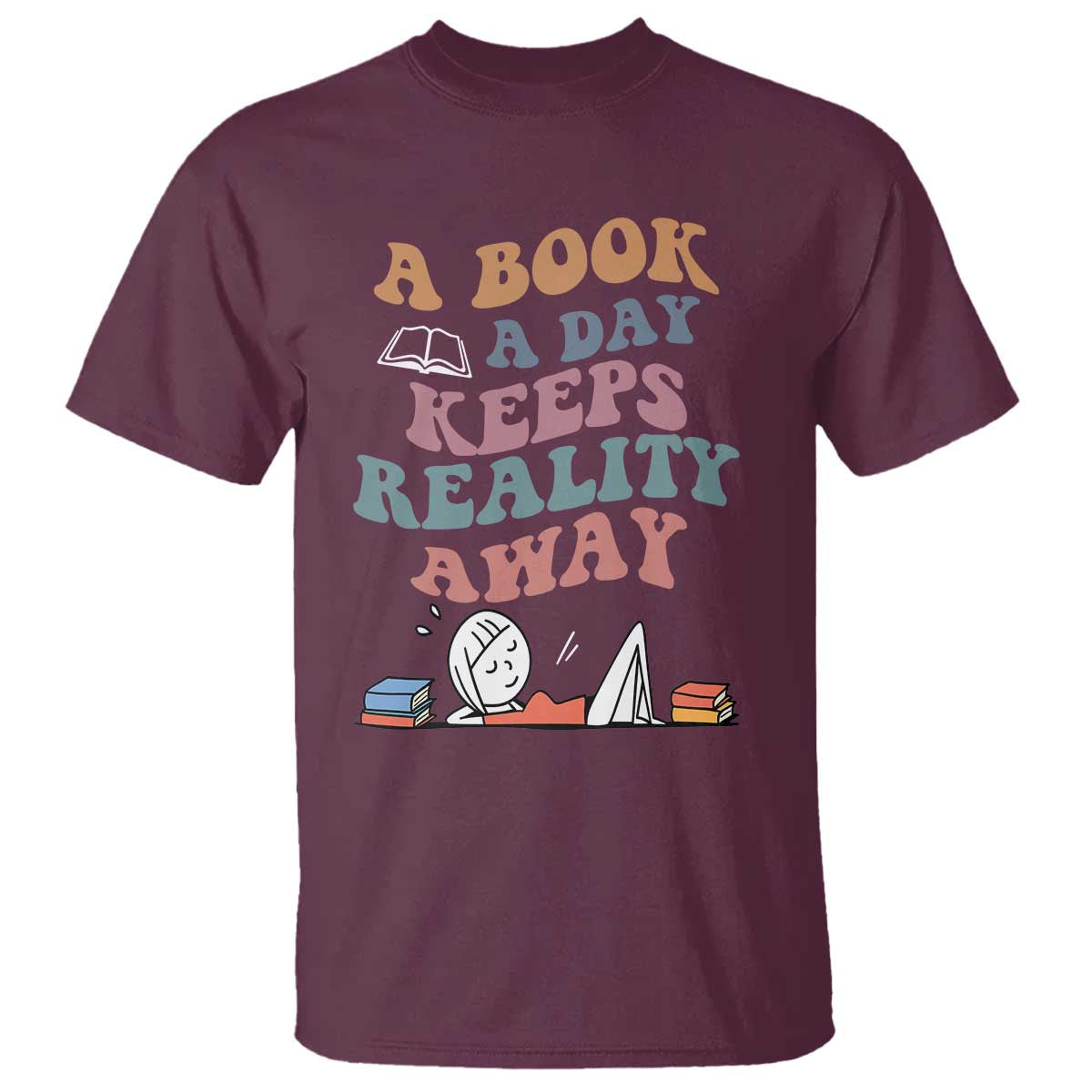 A Book A Day Keeps Reality Away T Shirt Cute Girl Book Lover - Wonder Print Shop