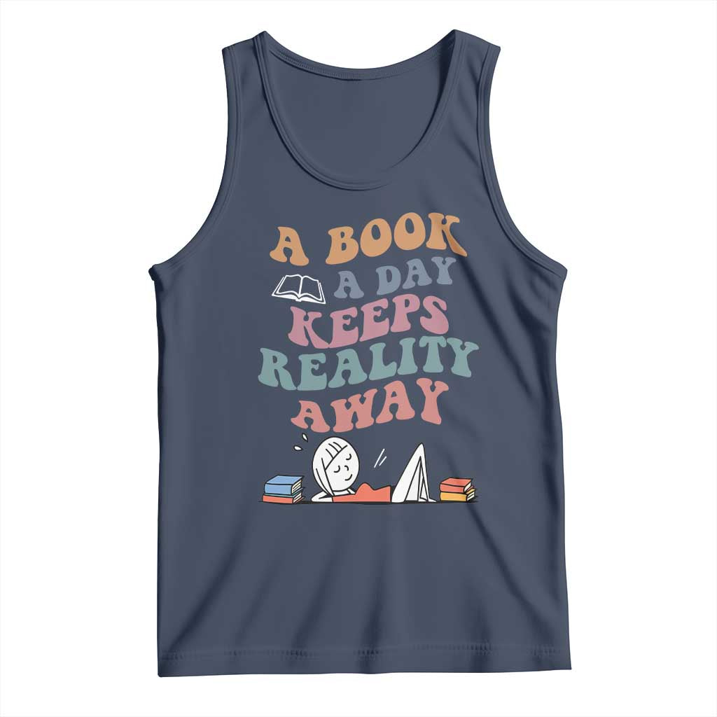 A Book A Day Keeps Reality Away Tank Top Cute Girl Book Lover - Wonder Print Shop