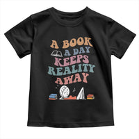 A Book A Day Keeps Reality Away Toddler T Shirt Cute Girl Book Lover - Wonder Print Shop