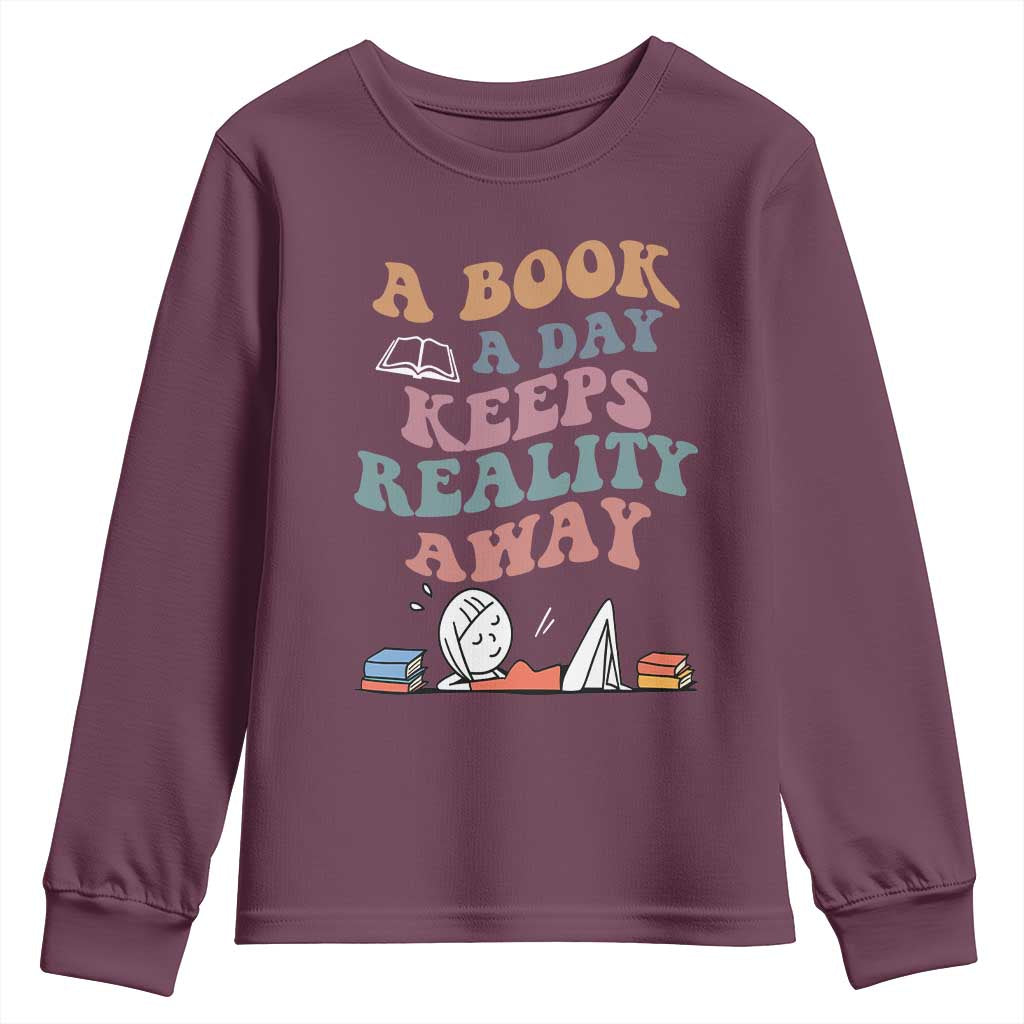 A Book A Day Keeps Reality Away Youth Sweatshirt Cute Girl Book Lover - Wonder Print Shop