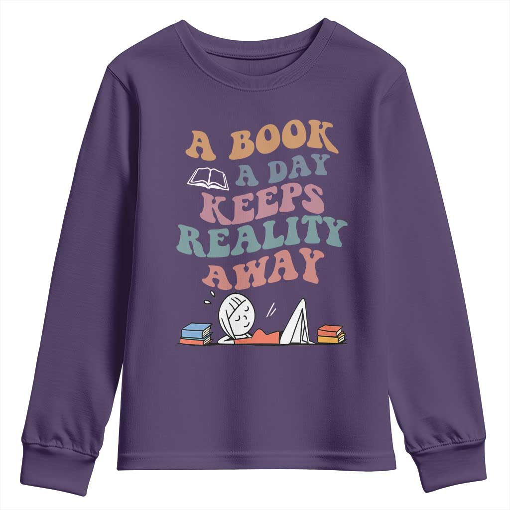A Book A Day Keeps Reality Away Youth Sweatshirt Cute Girl Book Lover - Wonder Print Shop