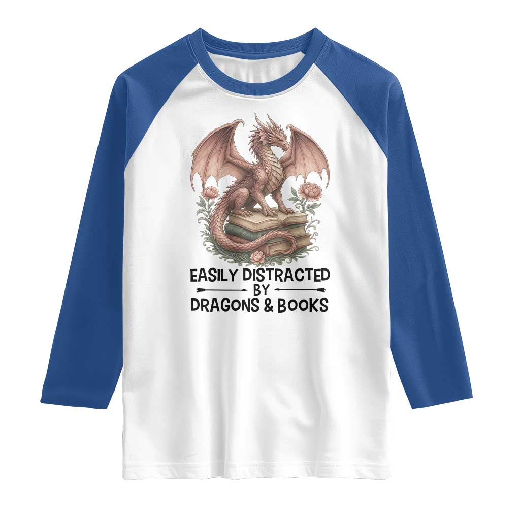 Easily Distracted By Dragon And Books Raglan Shirt Funny Book Lover - Wonder Print Shop