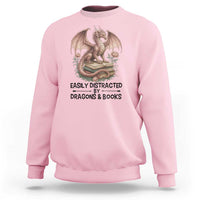 Easily Distracted By Dragon And Books Sweatshirt Funny Book Lover - Wonder Print Shop