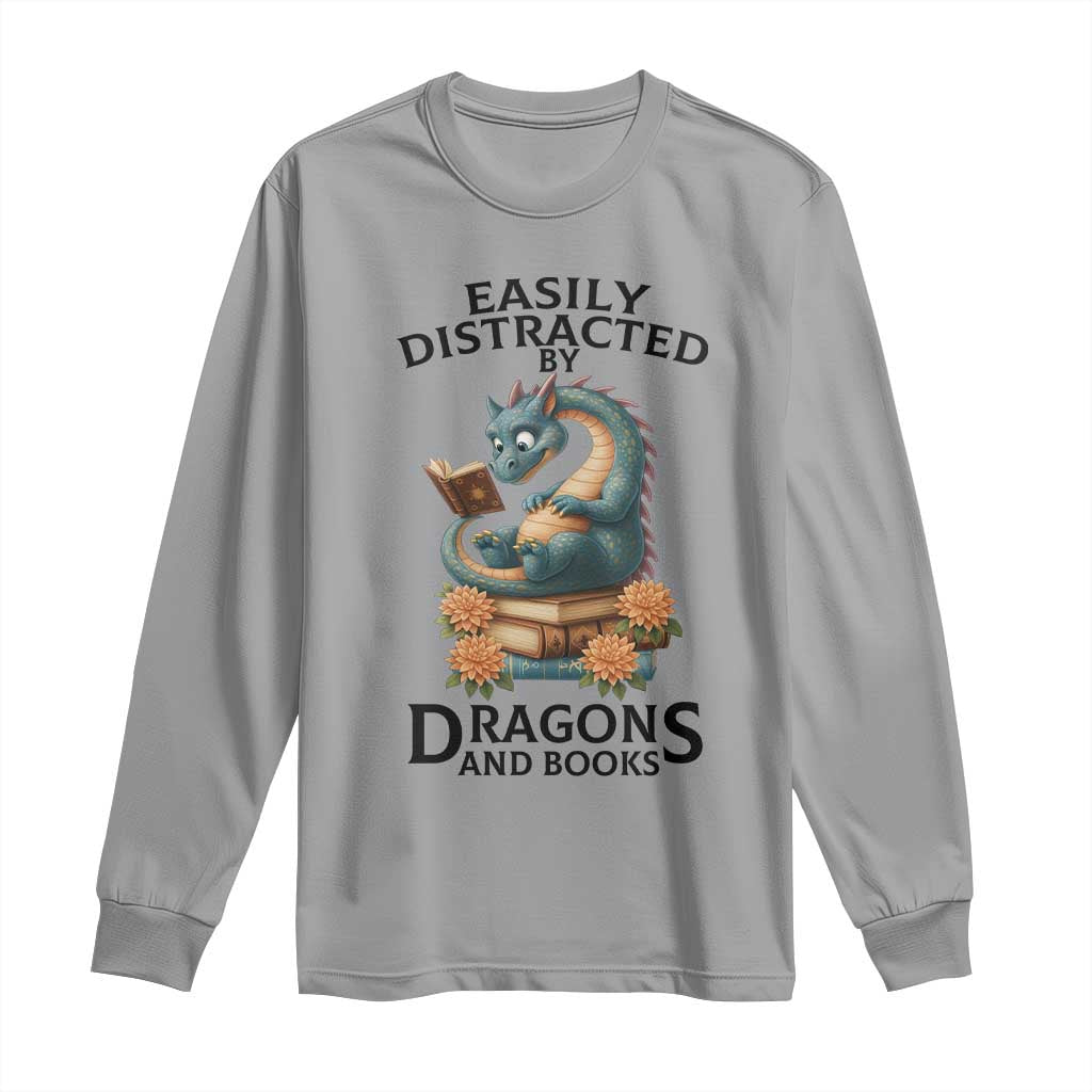 Easily Distracted By Dragon And Books Long Sleeve Shirt Cute Book Lover Gift - Wonder Print Shop