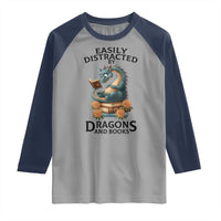 Easily Distracted By Dragon And Books Raglan Shirt Cute Book Lover Gift - Wonder Print Shop