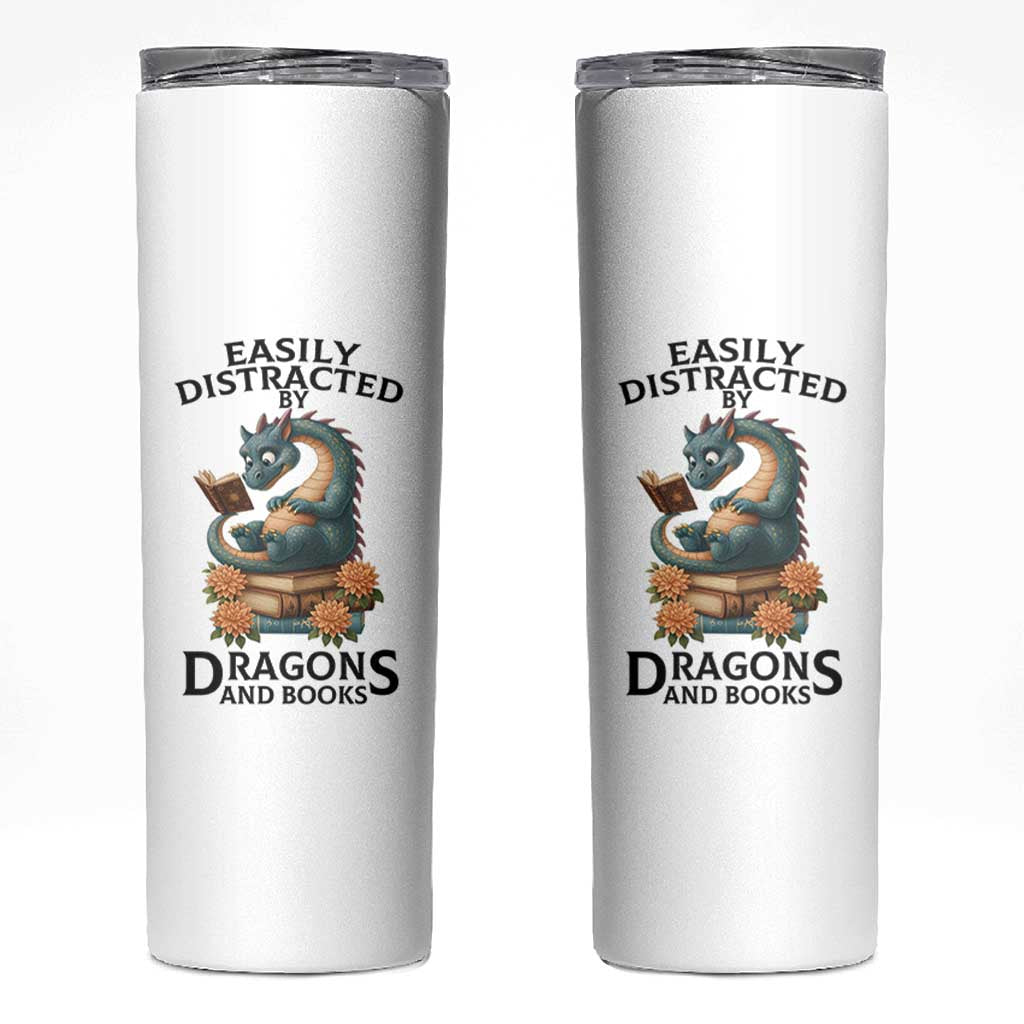 Easily Distracted By Dragon And Books Skinny Tumbler Cute Book Lover Gift