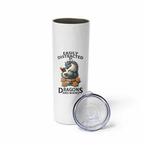 Easily Distracted By Dragon And Books Skinny Tumbler Cute Book Lover Gift