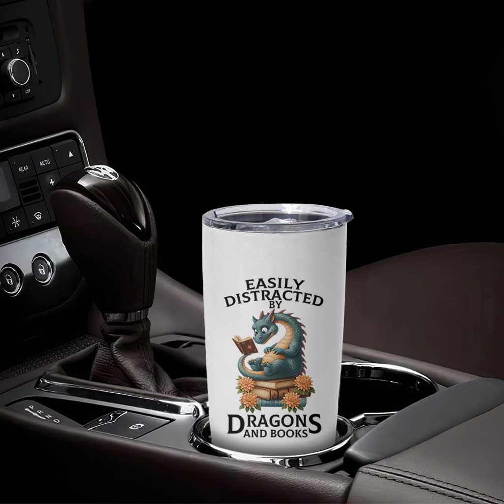 Easily Distracted By Dragon And Books Tumbler Cup Cute Book Lover Gift