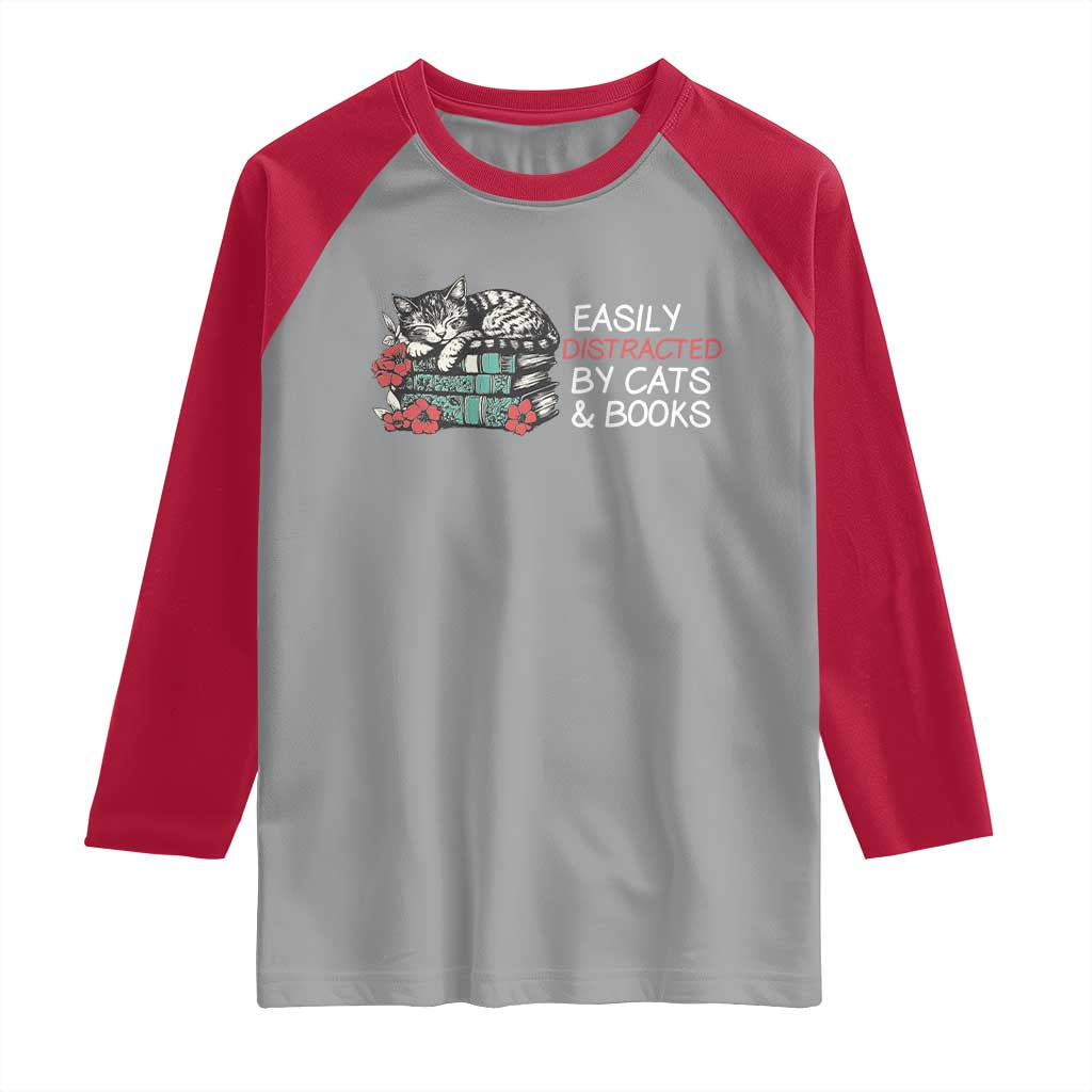 Easily Distracted By Cats And Books Raglan Shirt Funny Book Lover Gift - Wonder Print Shop