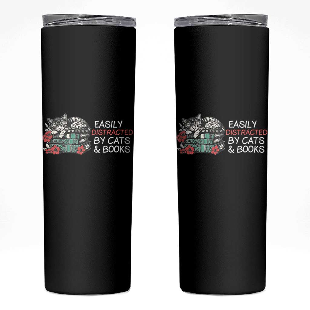 Easily Distracted By Cats And Books Skinny Tumbler Funny Book Lover Gift