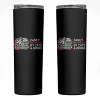 Easily Distracted By Cats And Books Skinny Tumbler Funny Book Lover Gift