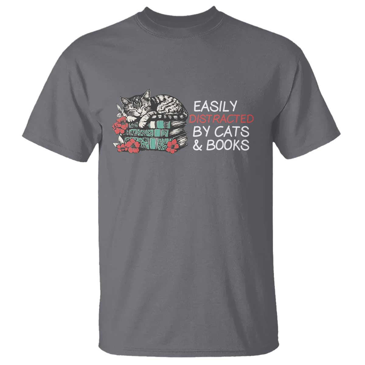 Easily Distracted By Cats And Books T Shirt Funny Book Lover Gift - Wonder Print Shop