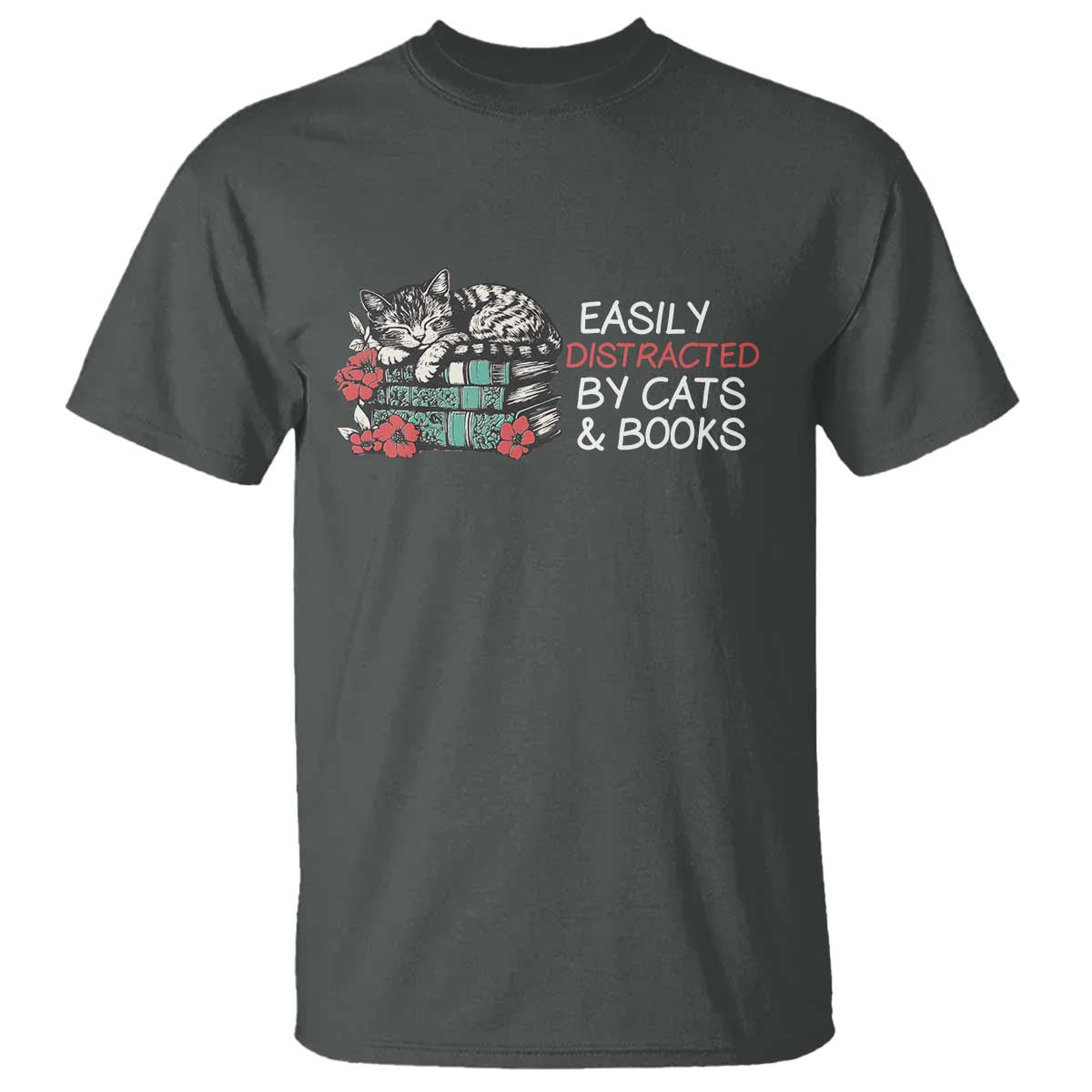 Easily Distracted By Cats And Books T Shirt Funny Book Lover Gift - Wonder Print Shop