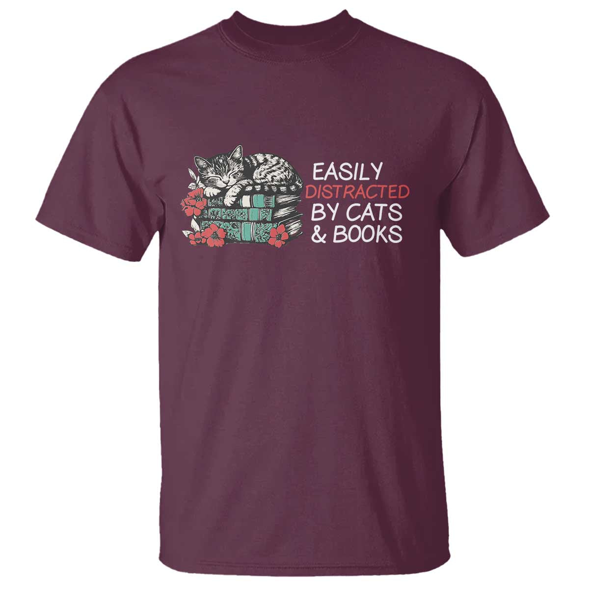 Easily Distracted By Cats And Books T Shirt Funny Book Lover Gift - Wonder Print Shop