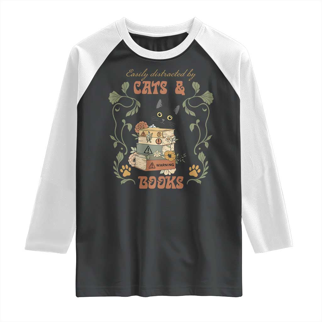 Cute Bookworm Gift Raglan Shirt Easily Distracted By Cats And Books - Wonder Print Shop