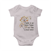 Funny Bookworm Saying Baby Onesie There Is No Such Thing As Too Many Books - Wonder Print Shop