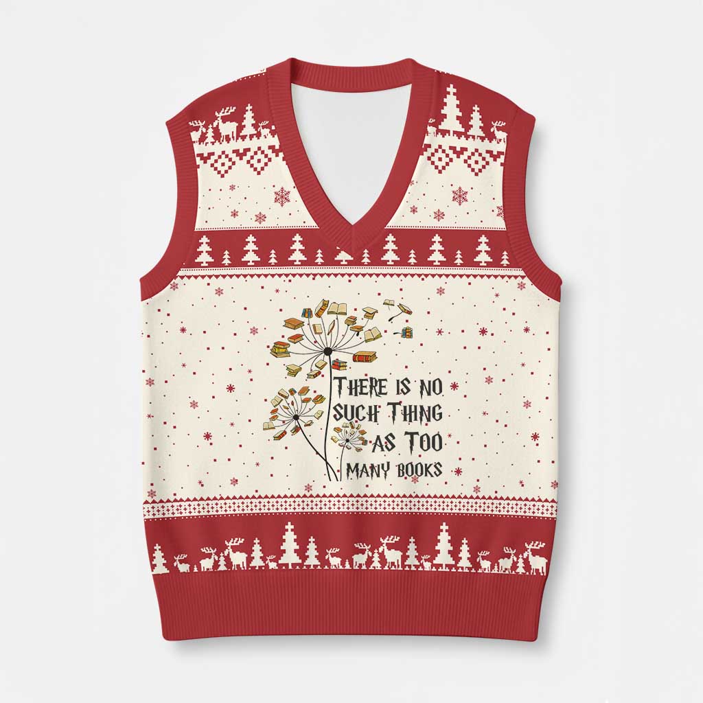 Funny Bookworm Saying V-Neck Knit Sweater Vest There Is No Such Thing As Too Many Books - Wonder Print Shop