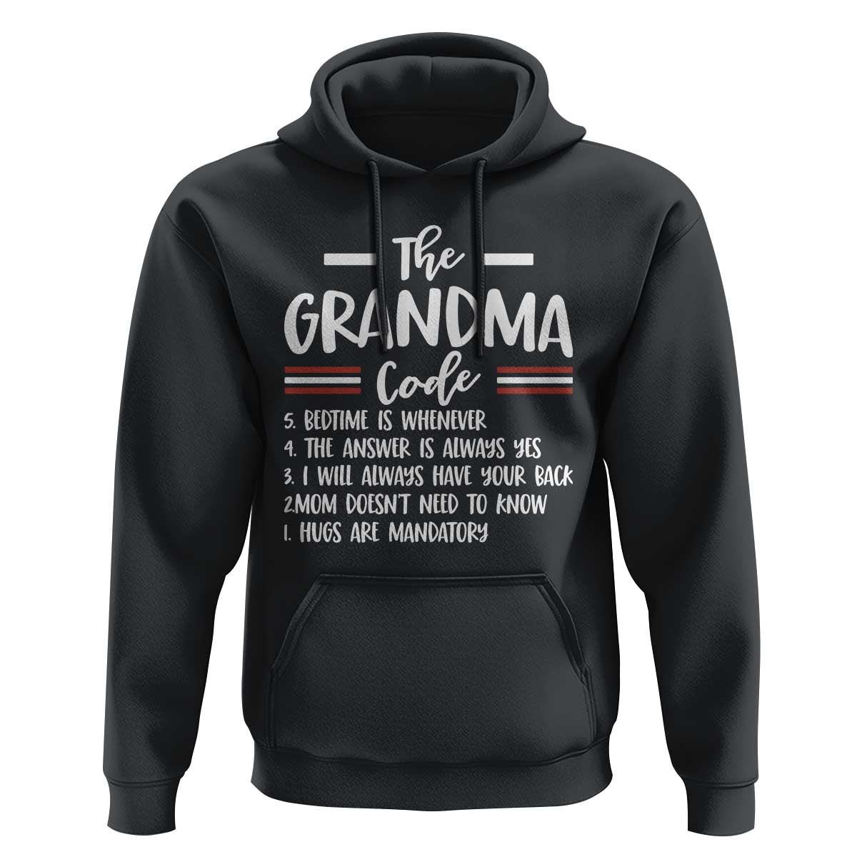 The Grandma Code Hoodie Humorous Grandmother Rules Graphic