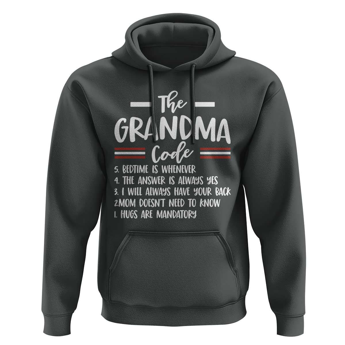 The Grandma Code Hoodie Humorous Grandmother Rules Graphic