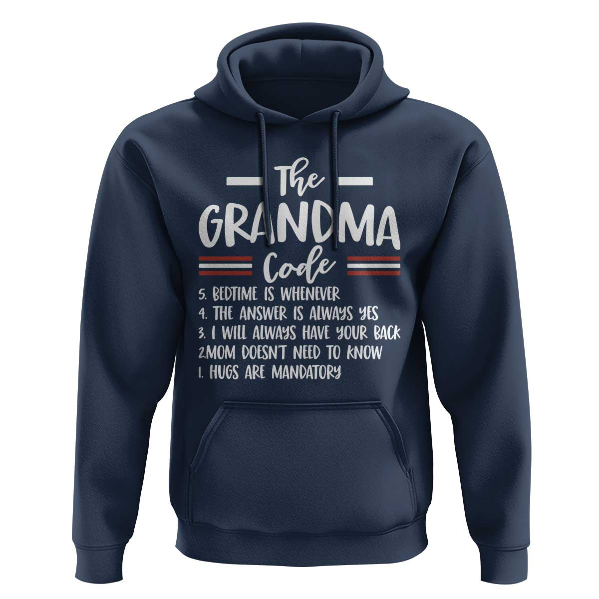 The Grandma Code Hoodie Humorous Grandmother Rules Graphic
