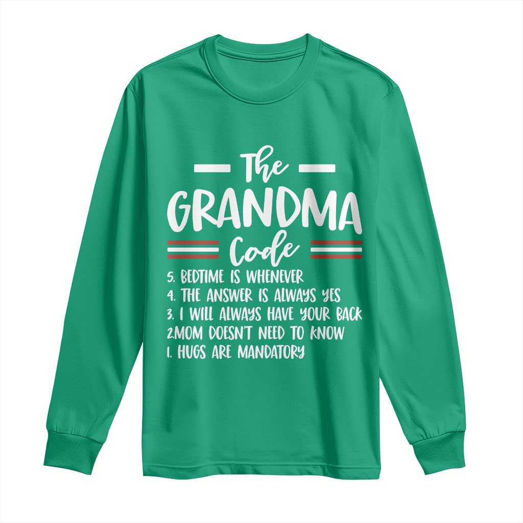 The Grandma Code Long Sleeve Shirt Humorous Grandmother Rules Graphic