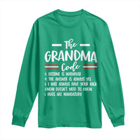 The Grandma Code Long Sleeve Shirt Humorous Grandmother Rules Graphic