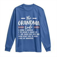 The Grandma Code Long Sleeve Shirt Humorous Grandmother Rules Graphic