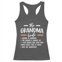 The Grandma Code Racerback Tank Top Humorous Grandmother Rules Graphic